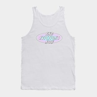 End Evictions Now! - Rent Tank Top